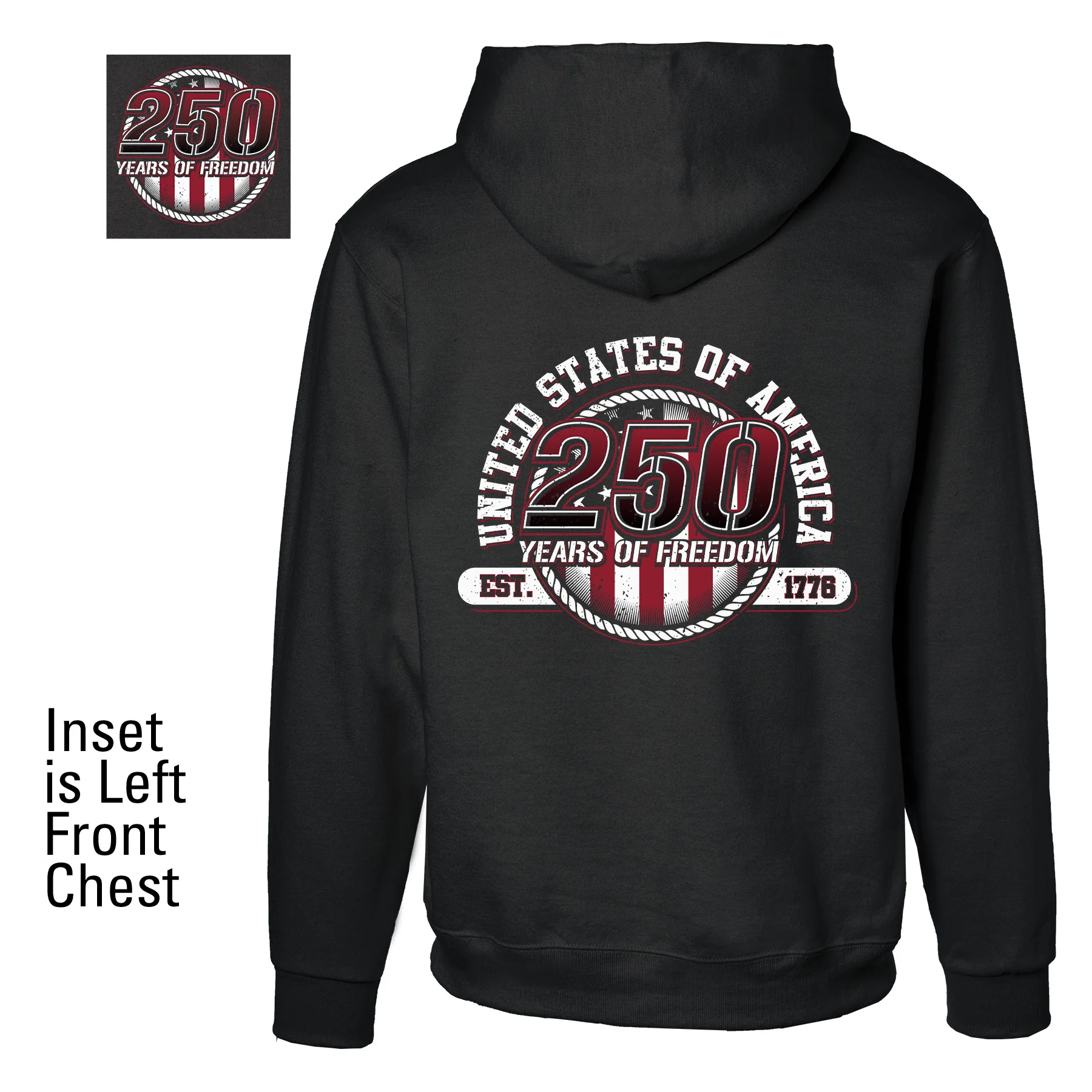 250 Years of Freedom Hoodie - Back Design - Image 4