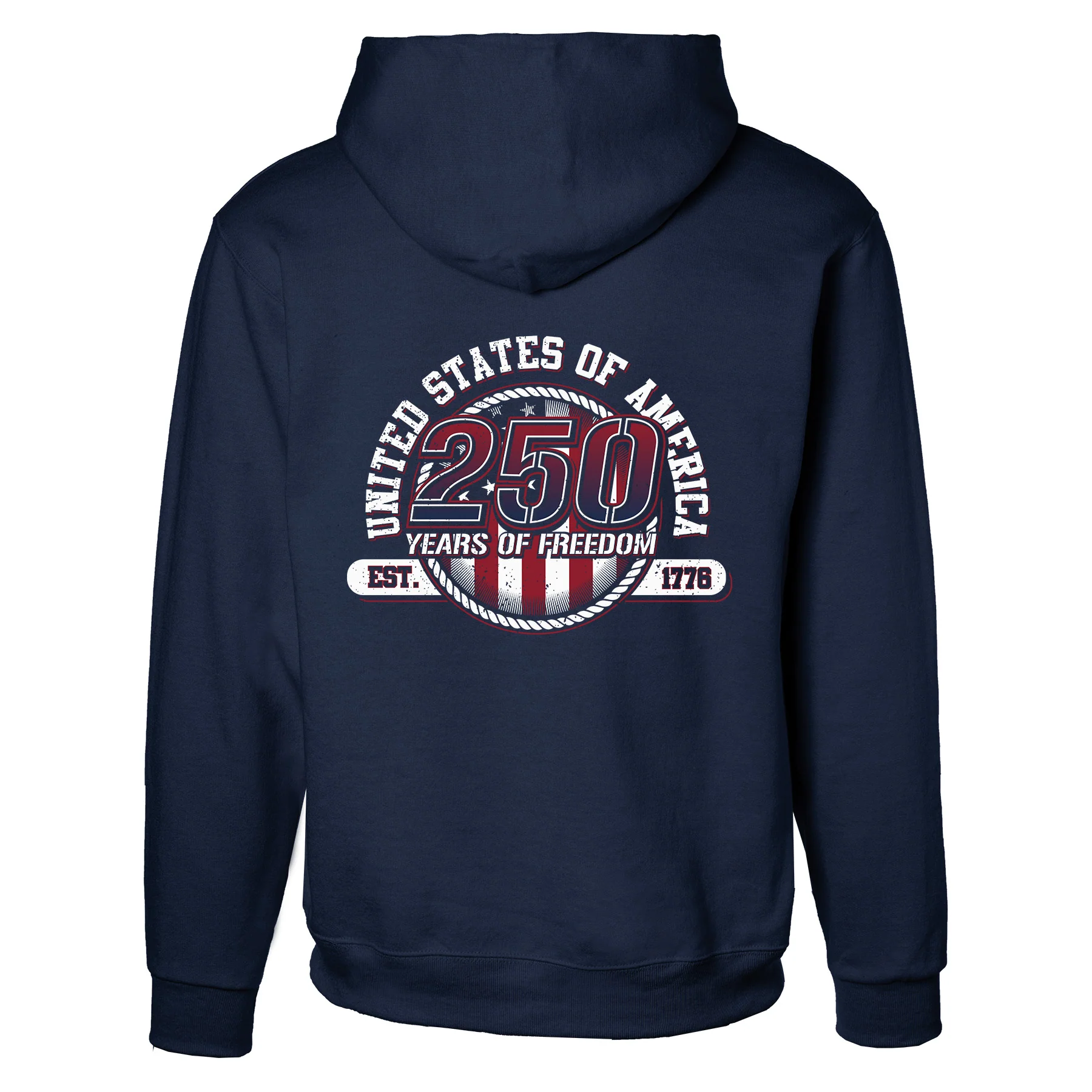 250 Years of Freedom Hoodie - Back Design - Image 8