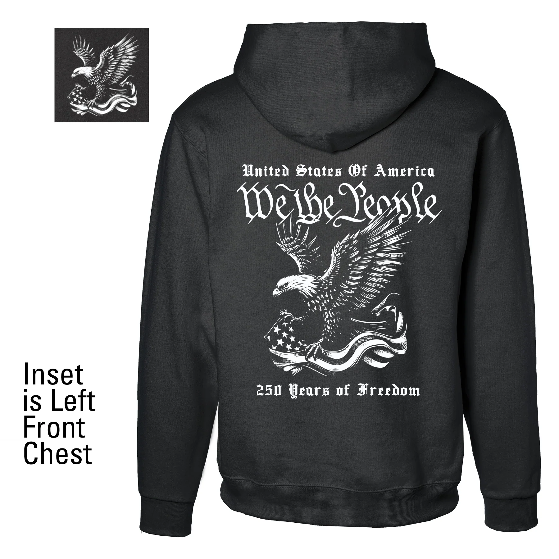 We The People 250 Years Eagle Hoodie- Back Design - Image 4