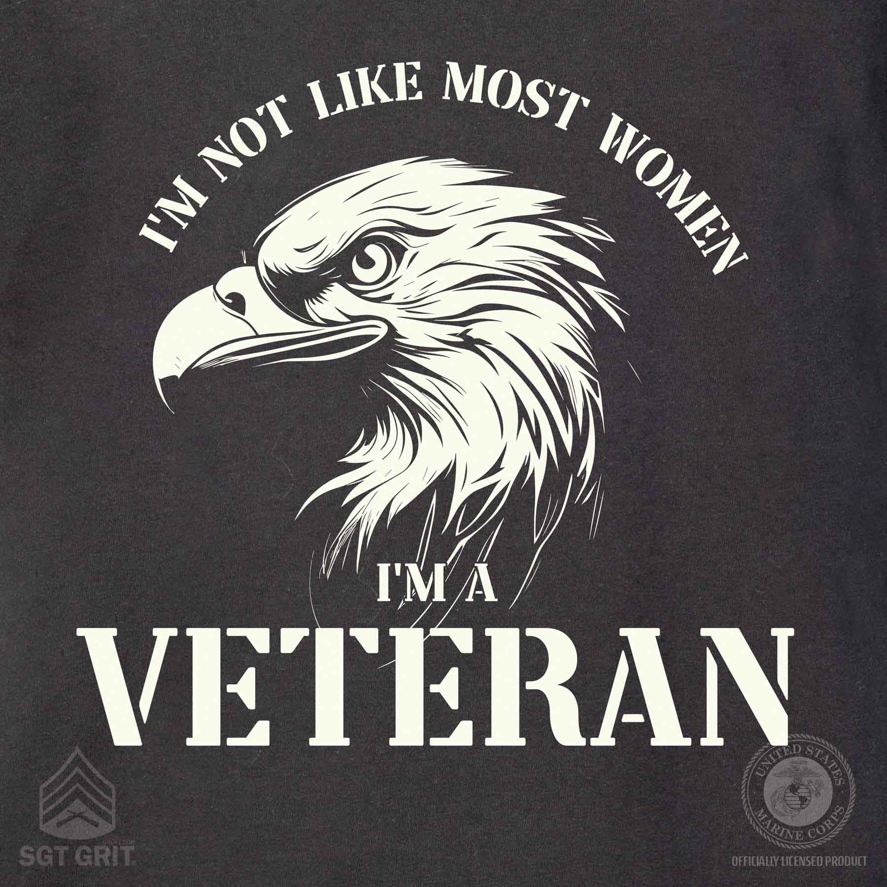I'm Not Like Most Women I'm A Veteran T-shirt - Image 3