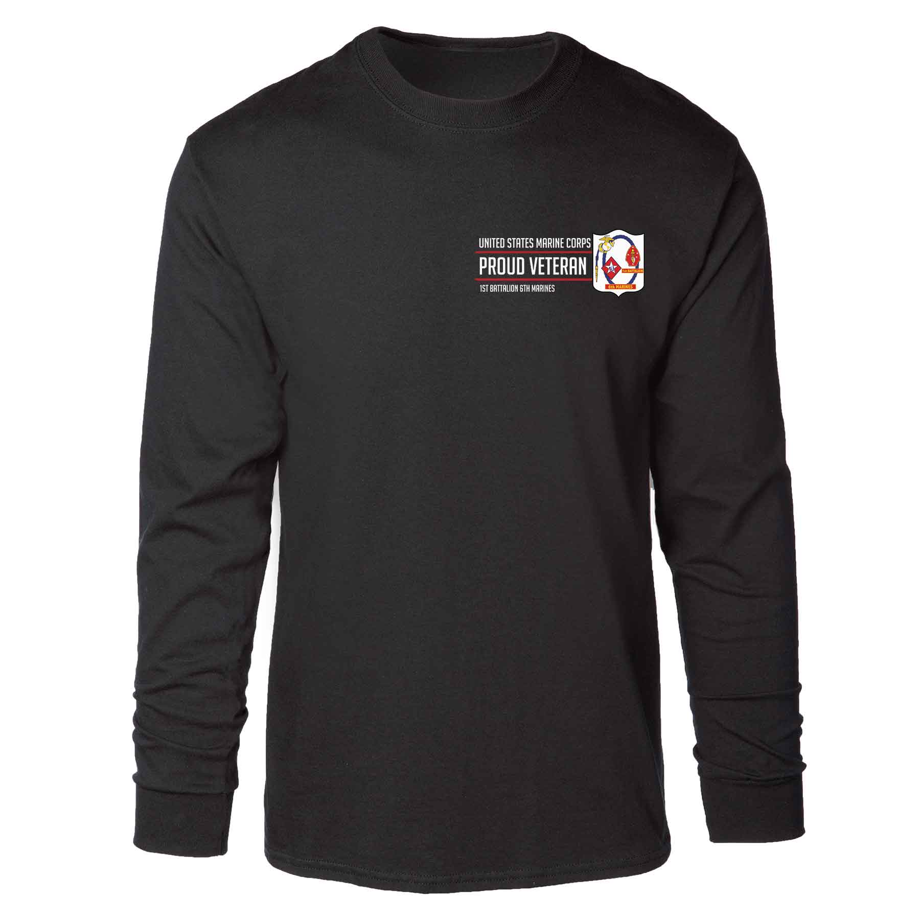 1st Battalion 6th Marines Proud Veteran Long Sleeve T-shirt