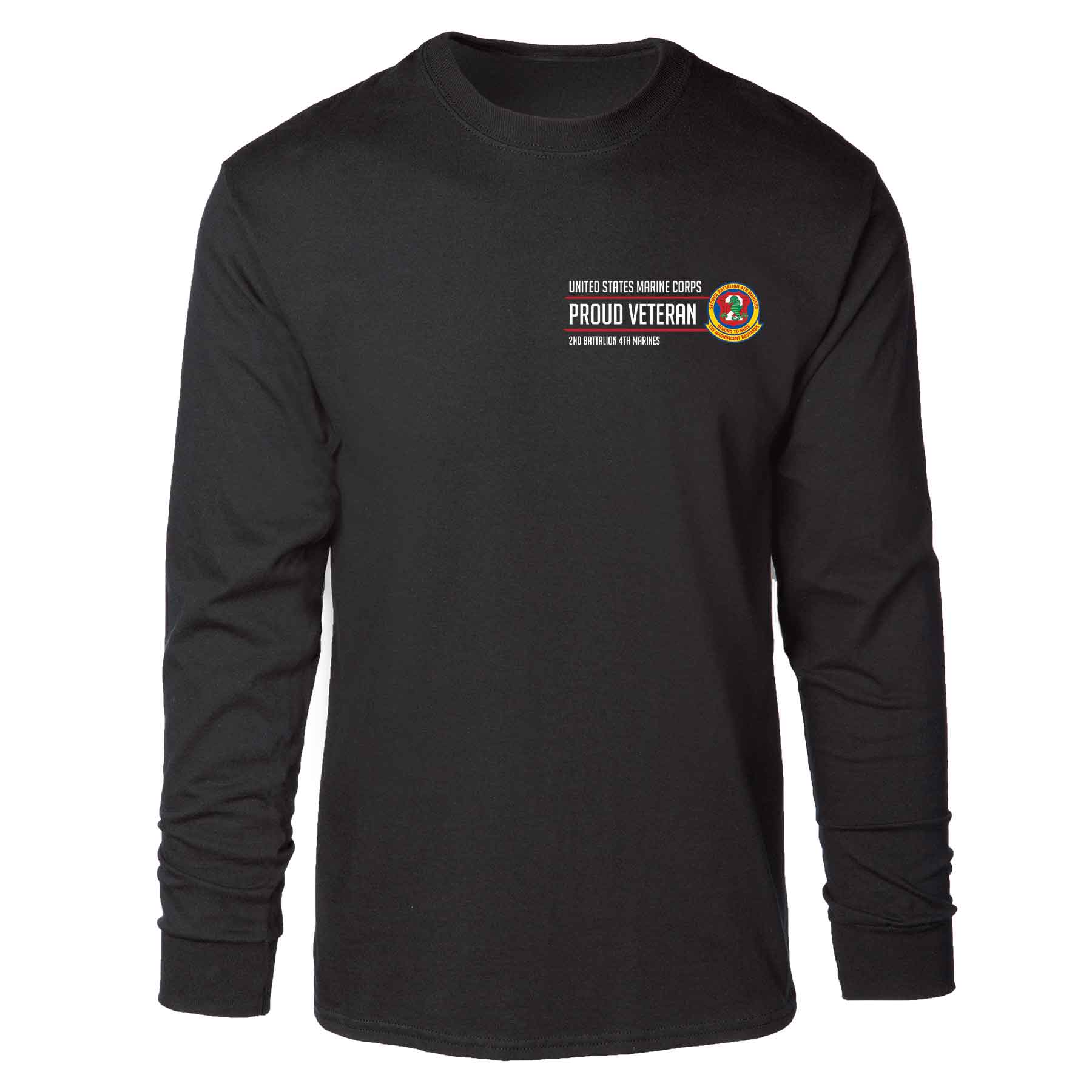 2nd Battalion 4th Marines Proud Veteran Long Sleeve T-shirt