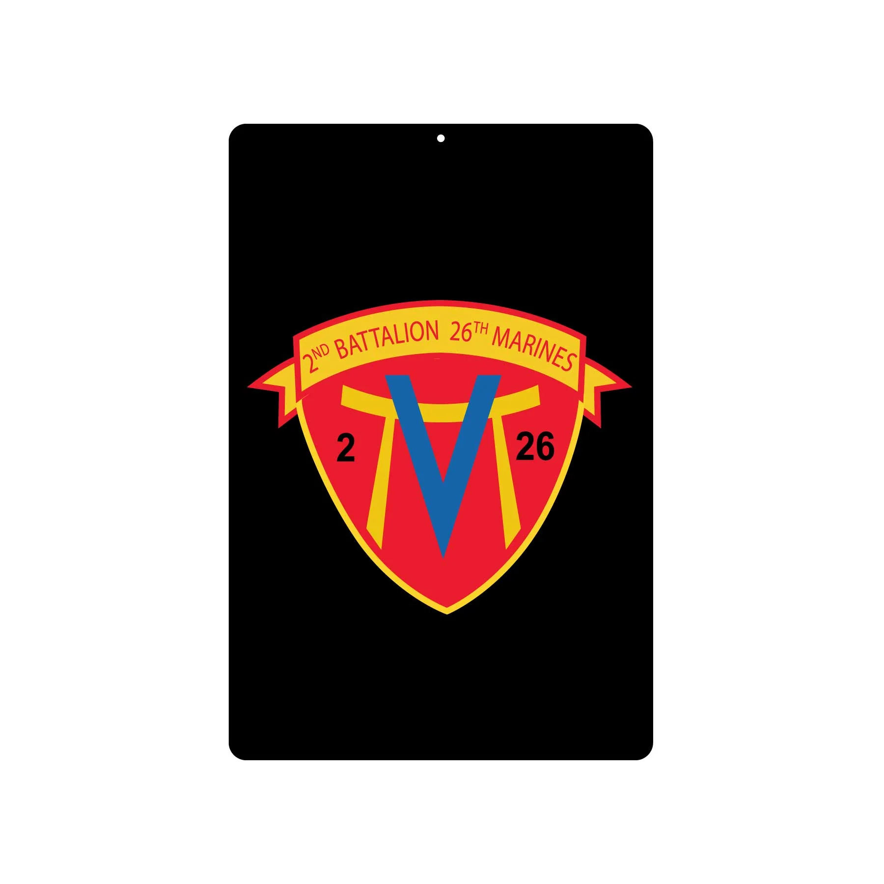2nd Battalion 26th Marines Metal Sign