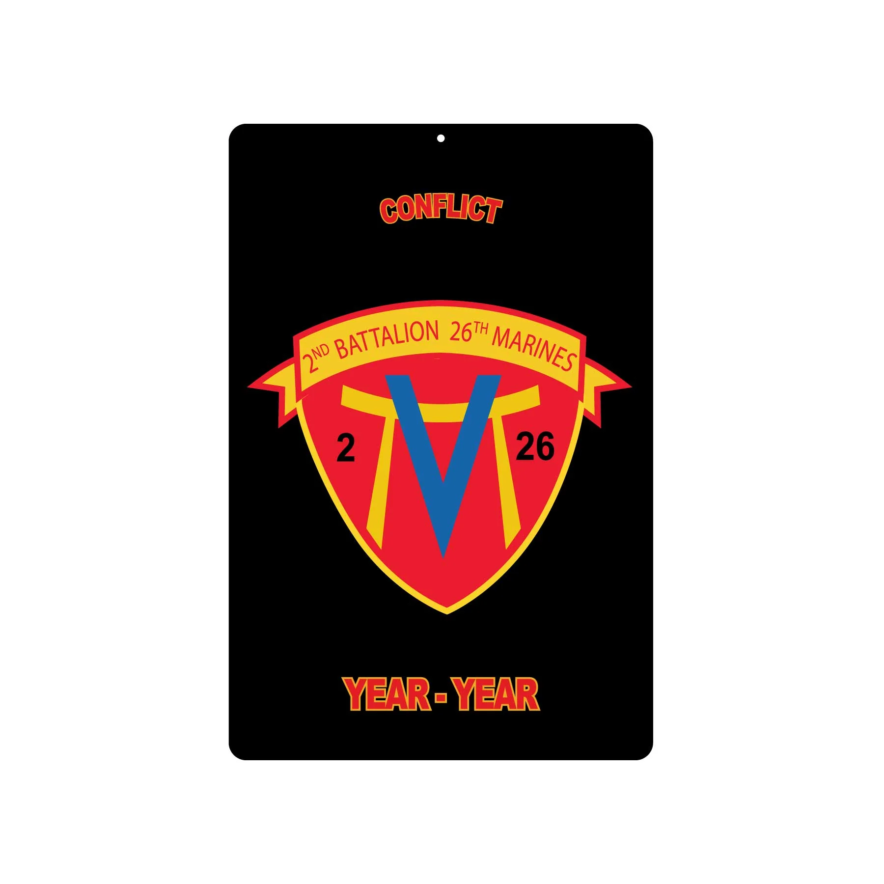 2nd Battalion 26th Marines Metal Sign - Image 2