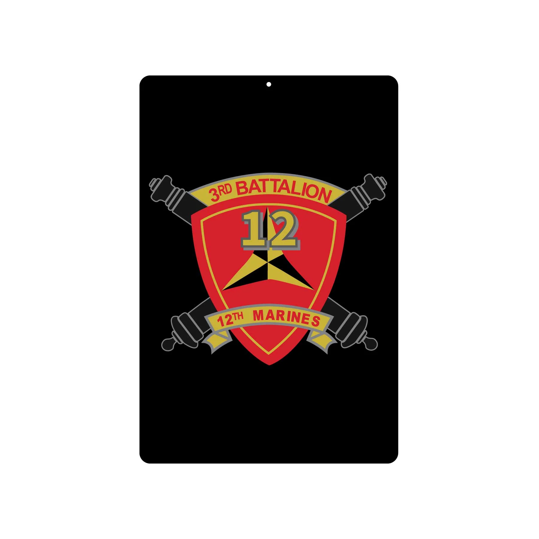 3rd Battalion 12th Marines Metal Sign