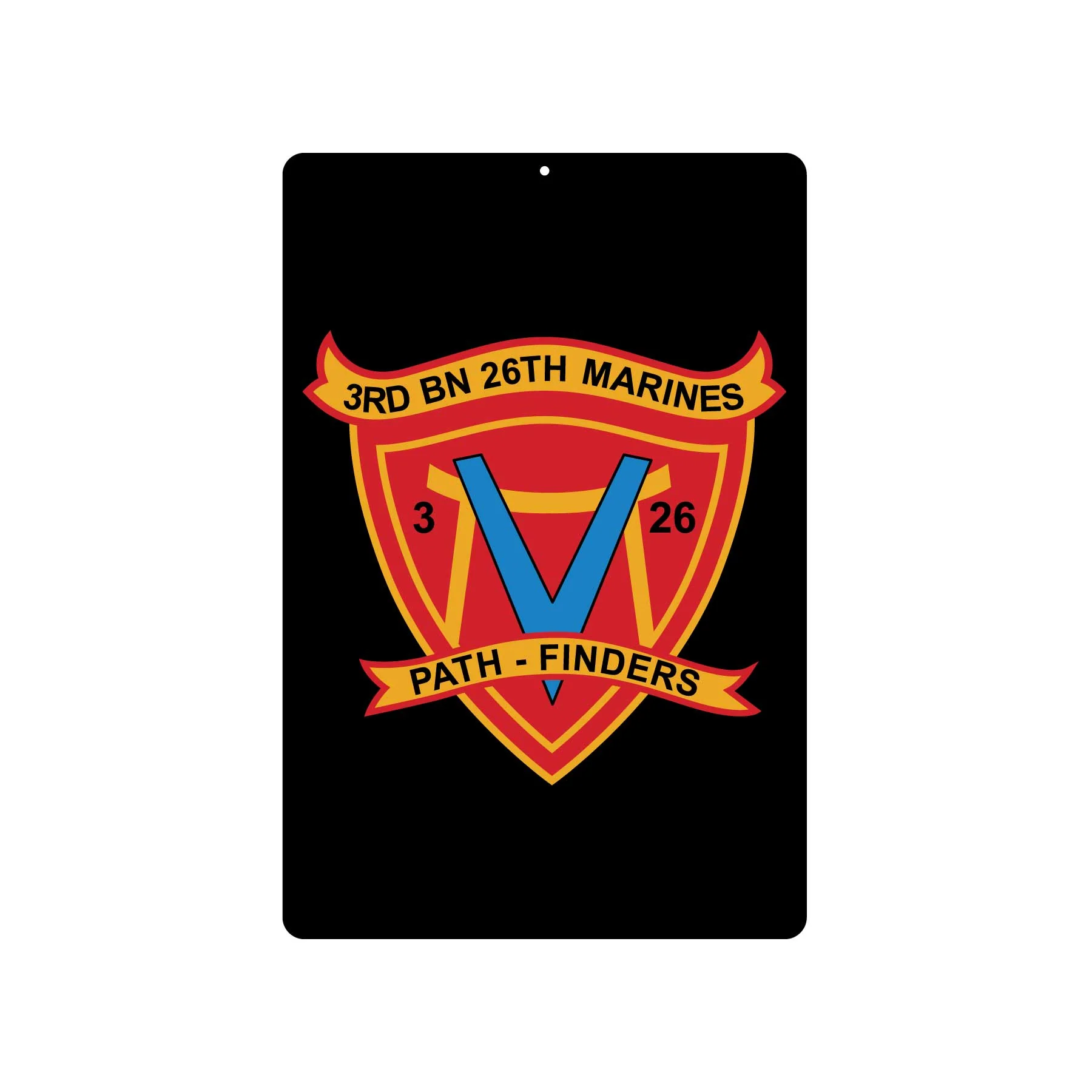 3rd Battalion 26th Marines Metal Sign