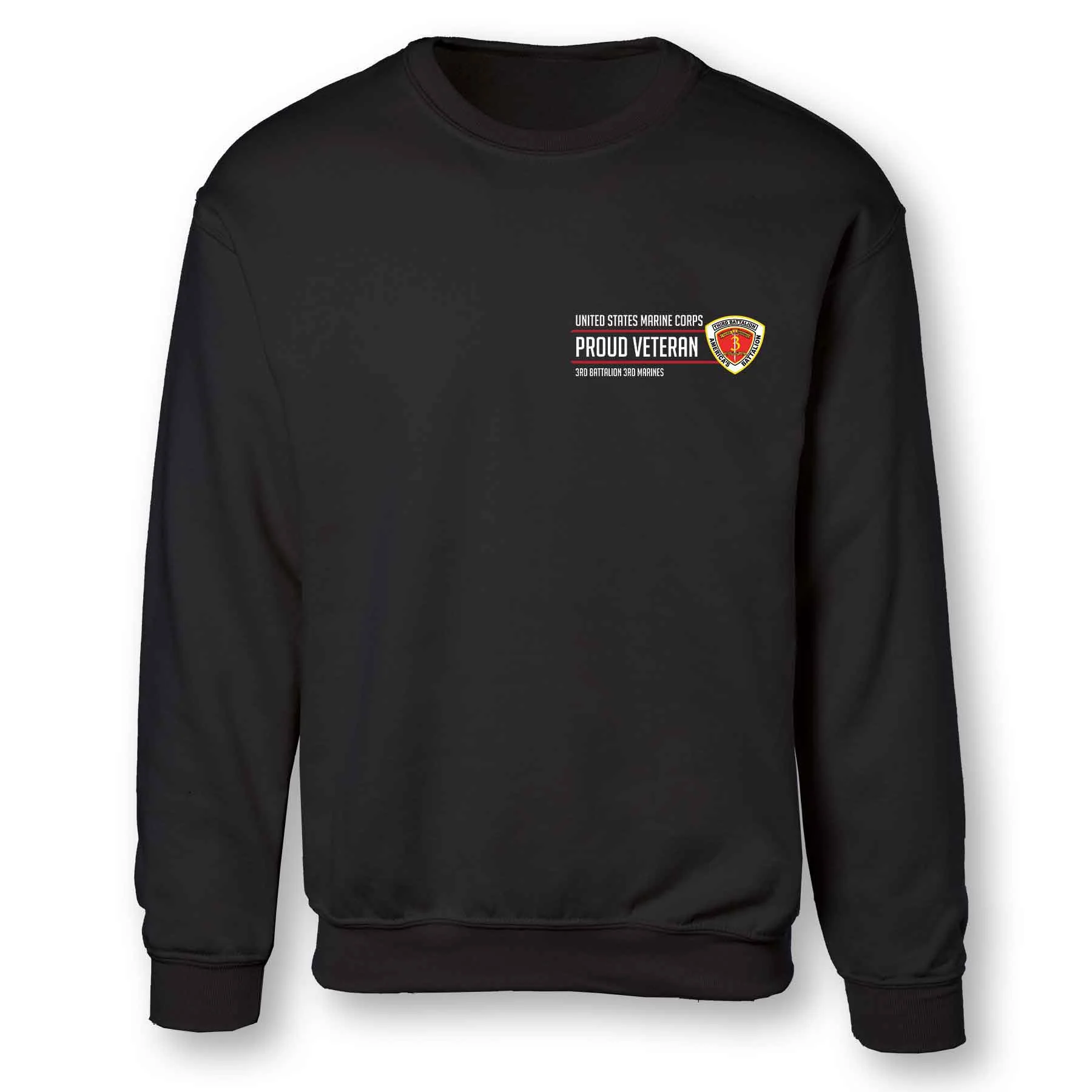 3rd Battalion 3rd Marines Proud Veteran Sweatshirt