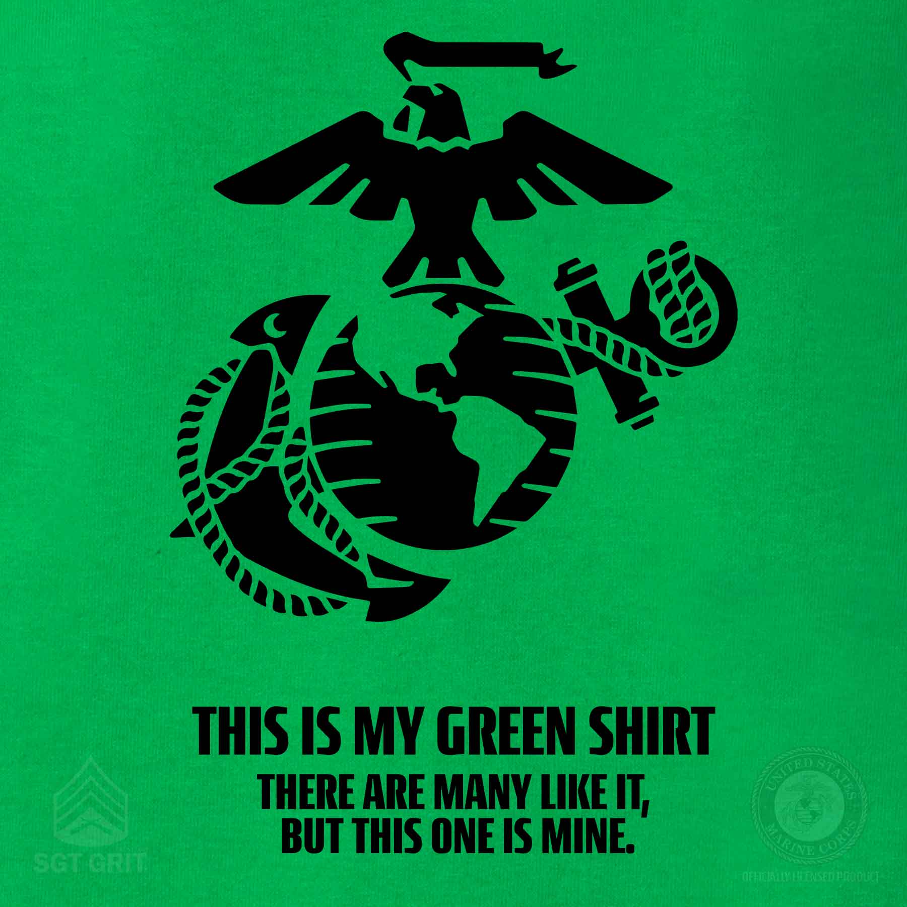 USMC "My Green Shirt" T-Shirt - Image 3