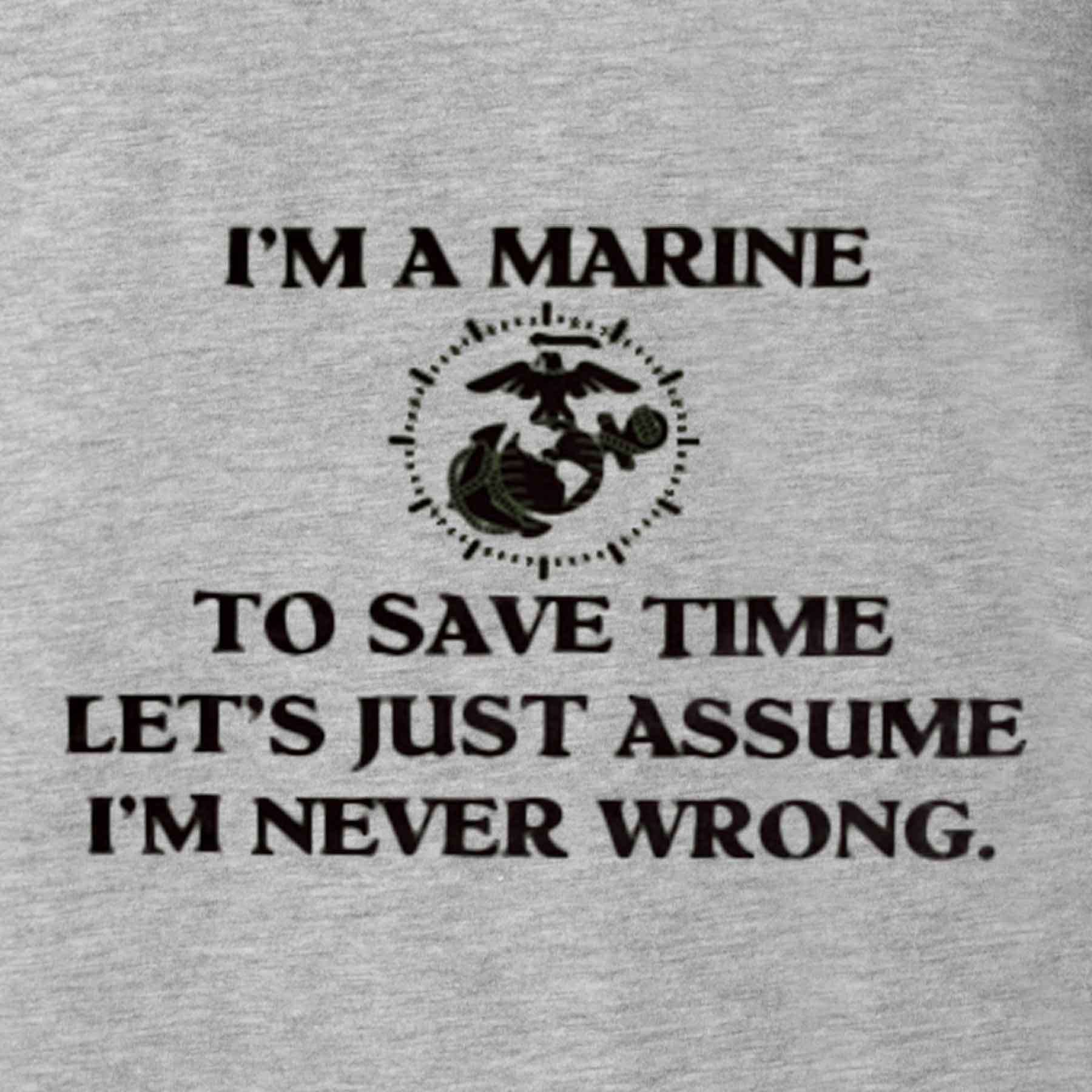 USMC 'I'm Never Wrong' Graphic T-Shirt - Image 7