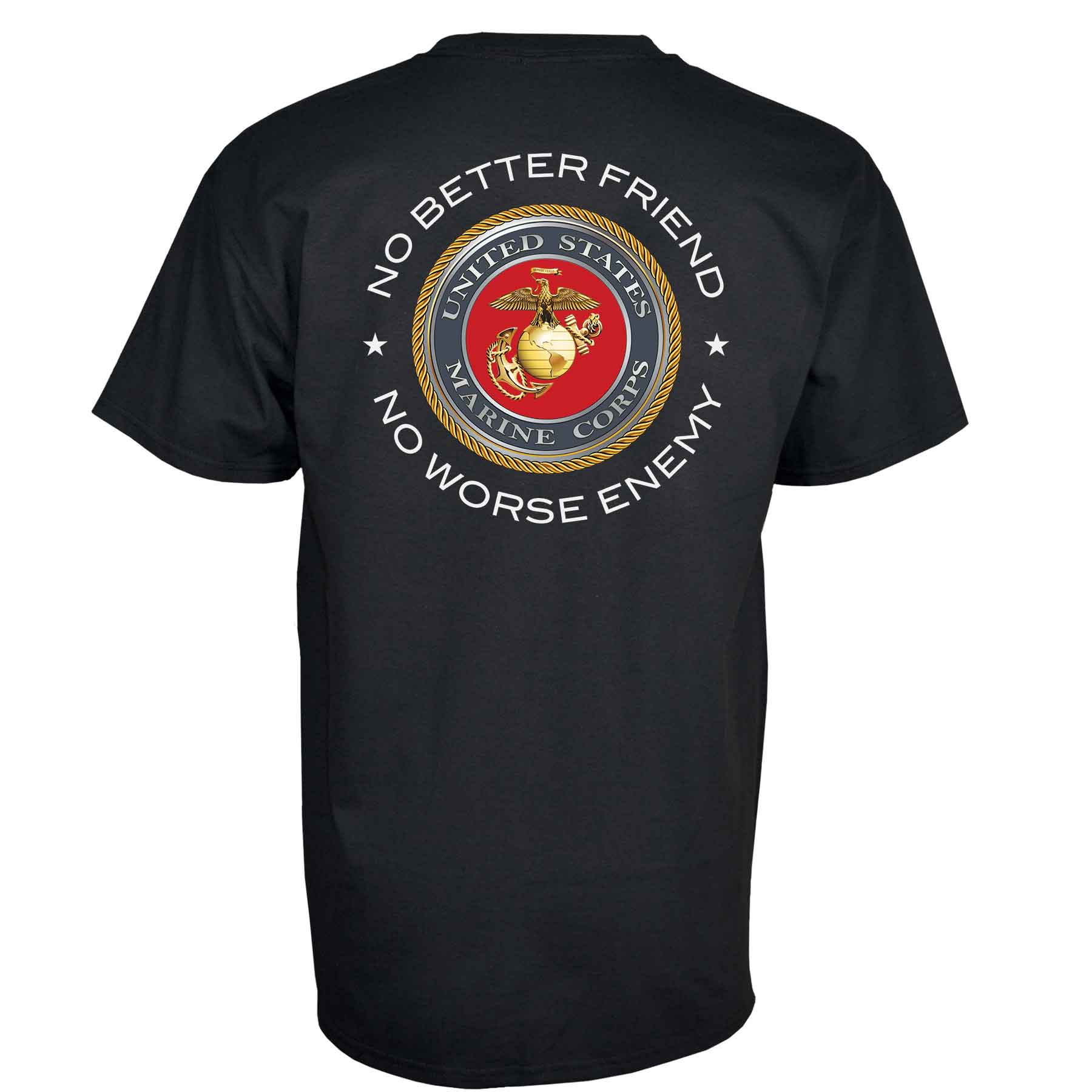 No Better Friend No Worse Enemy Full Back with Left Chest T-Shirt - Image 8