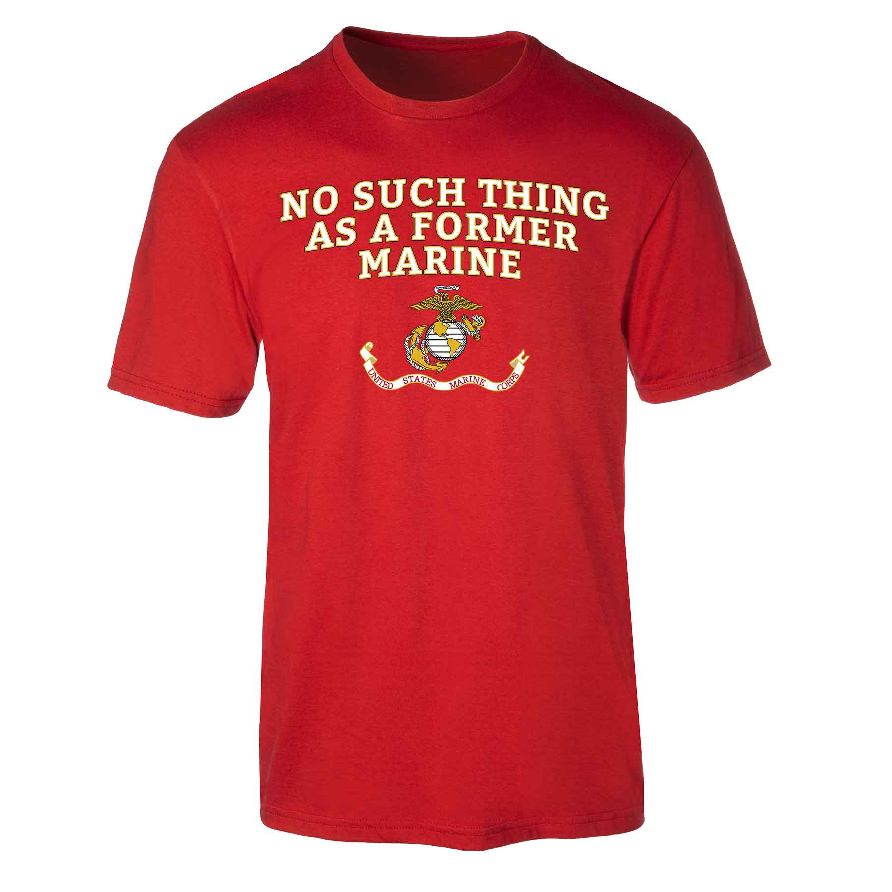 "No Such Thing as a Former Marine" T-shirt 100% Cotton - Image 4