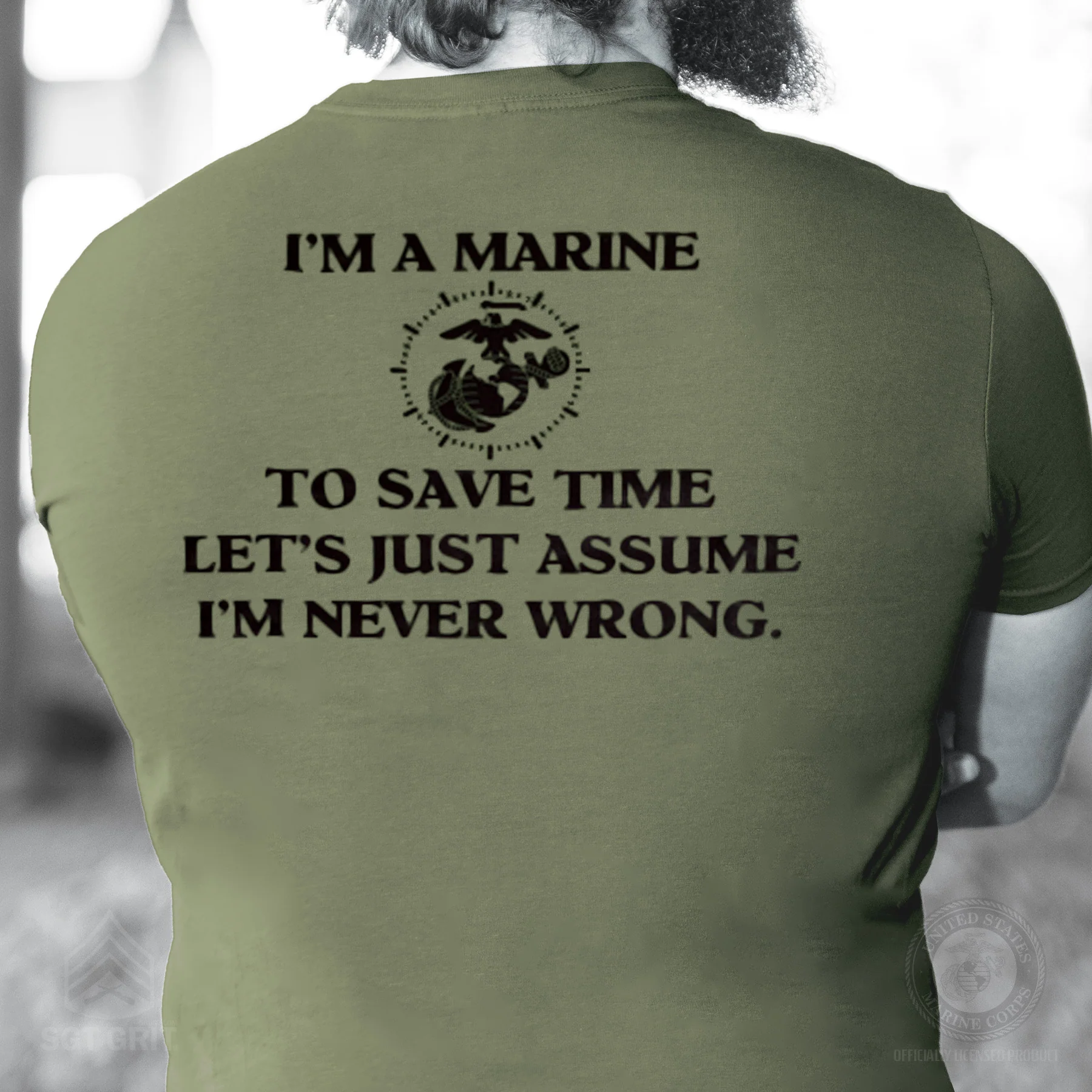 USMC 'I'm Never Wrong' Graphic T-Shirt- Back Design - Image 4
