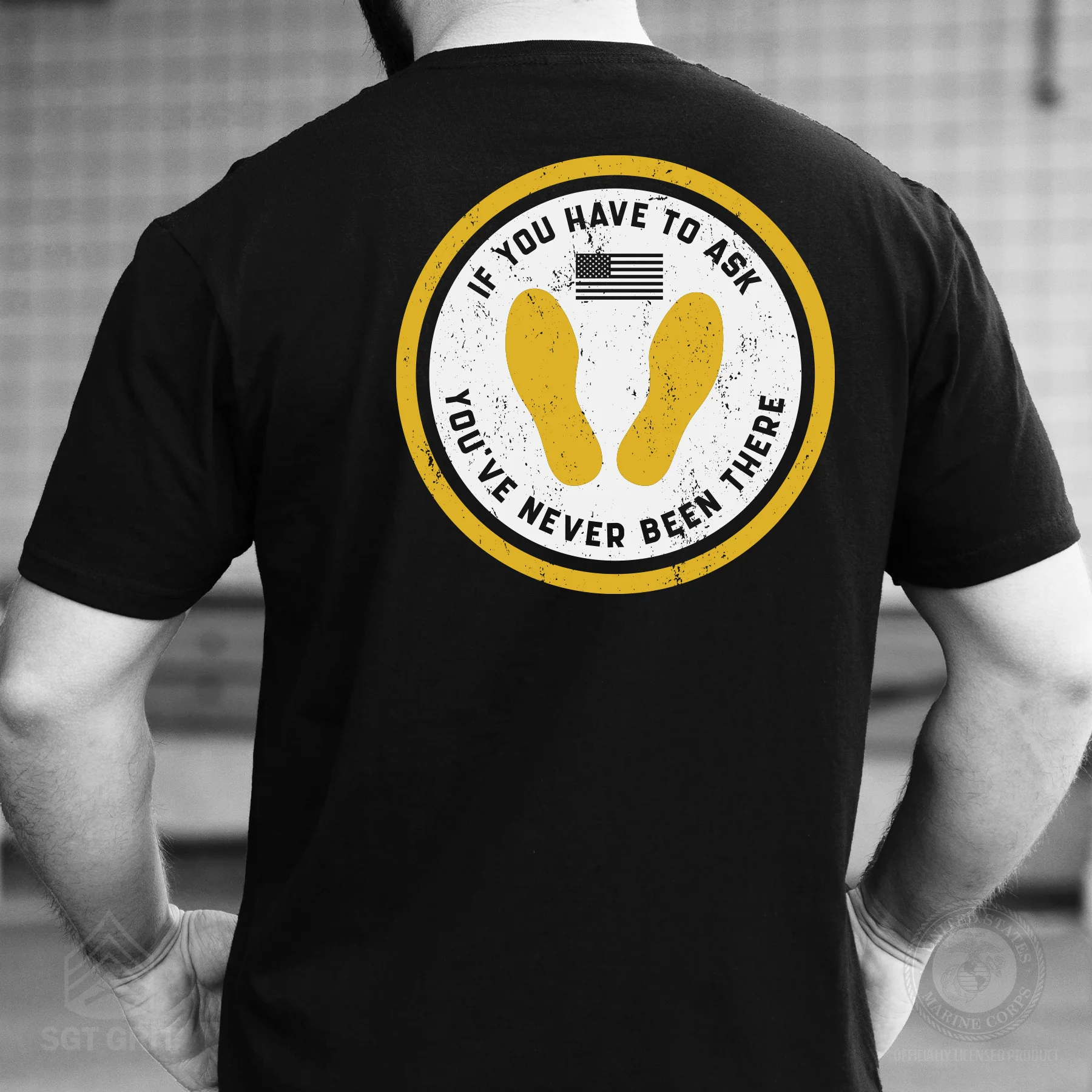 USMC If You Have To Ask T-Shirt- Back Design - Image 2