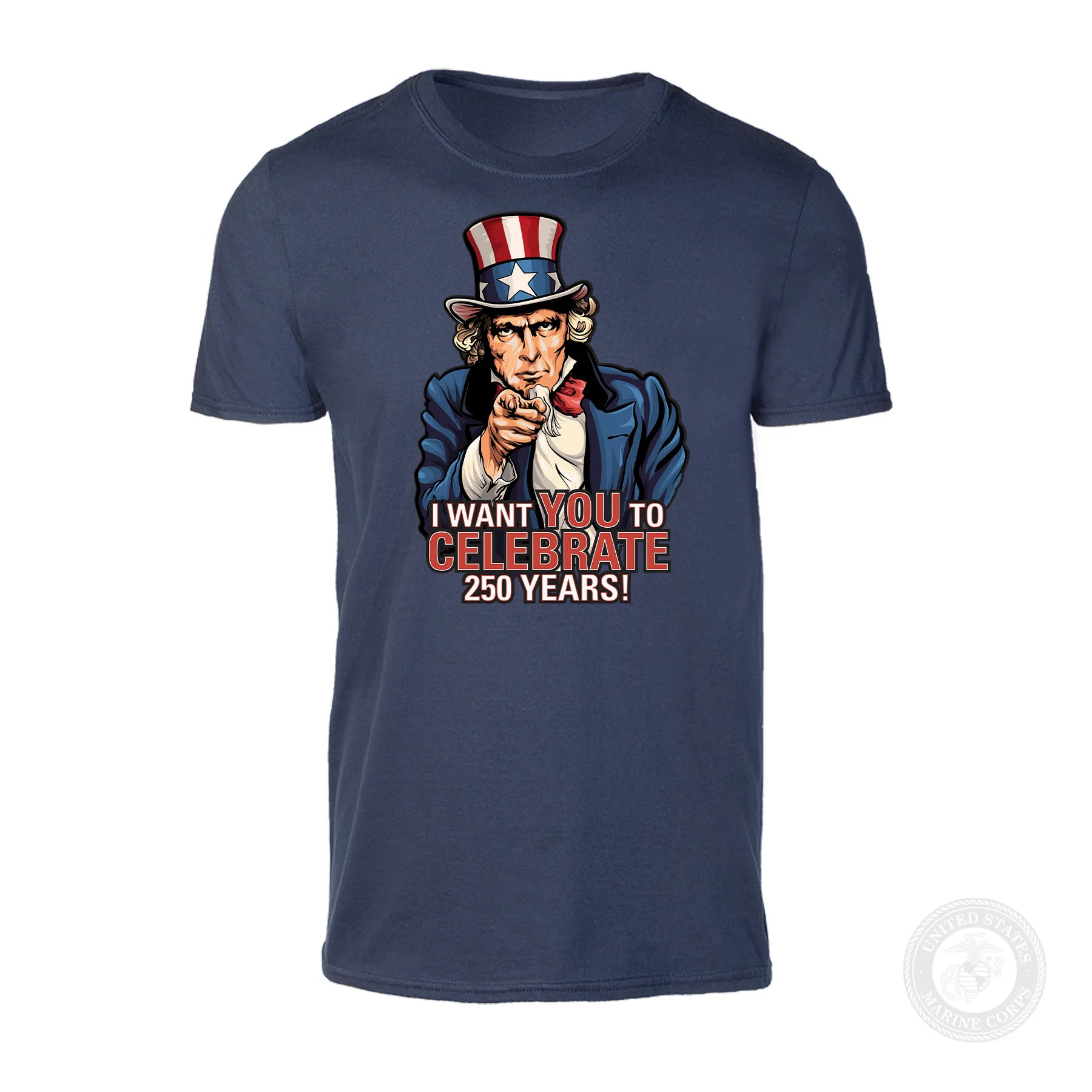 I Want You to Celebrate 250 Years T-Shirt - Image 4