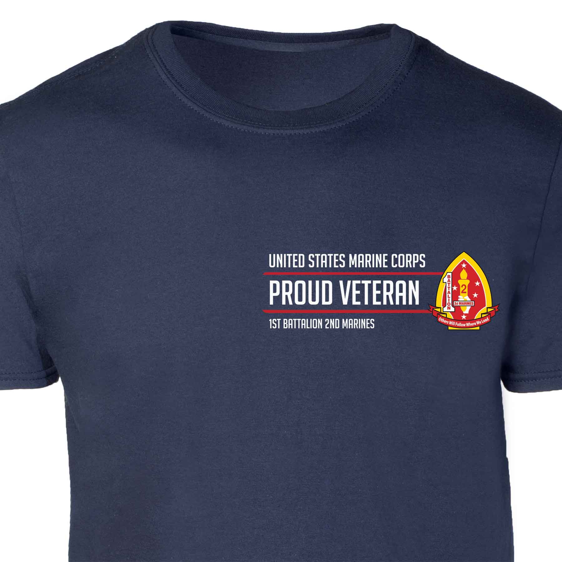 1st Battalion 2nd Marines Proud Veteran Patch Graphic T-shirt - Image 5