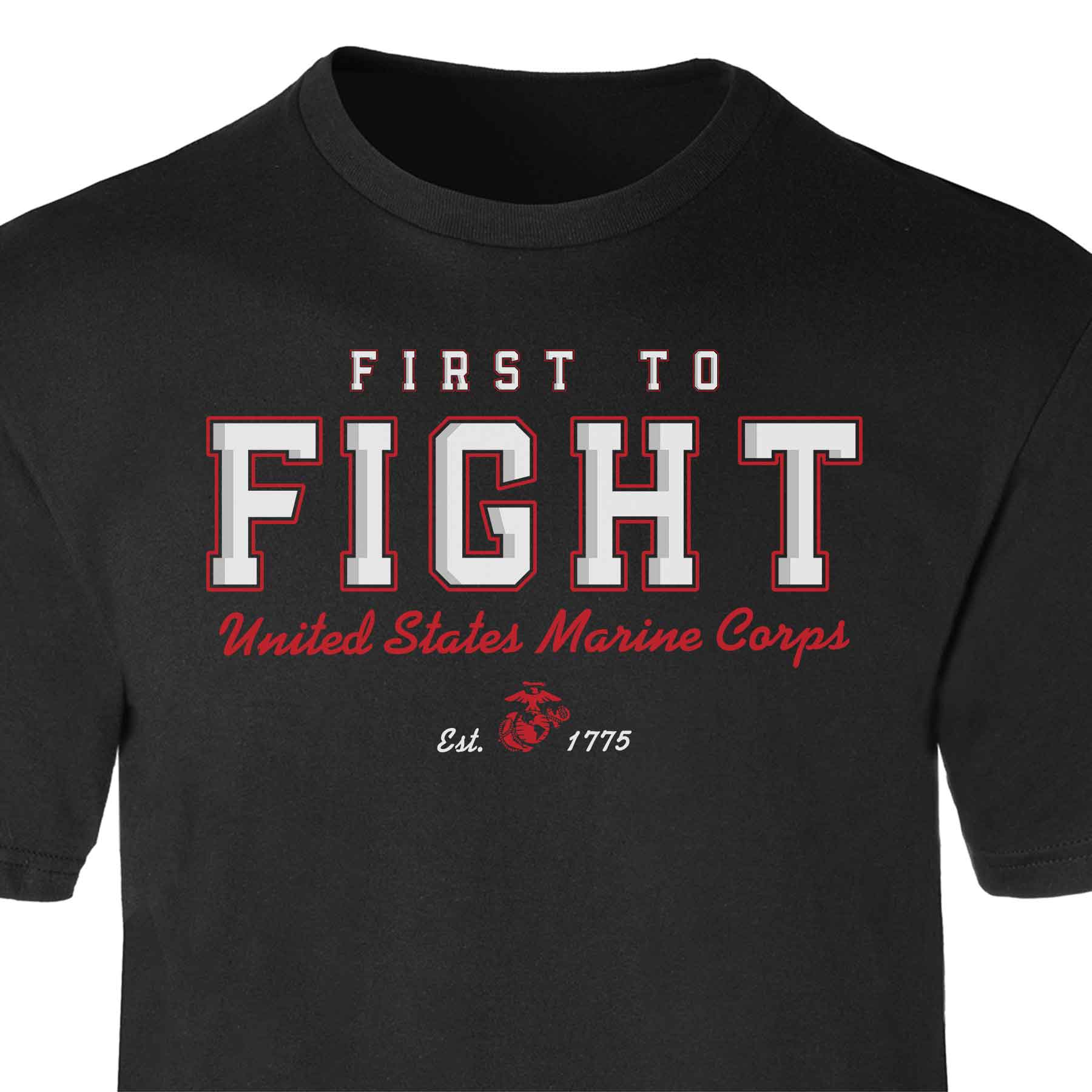 USMC First To Fight T-shirt
