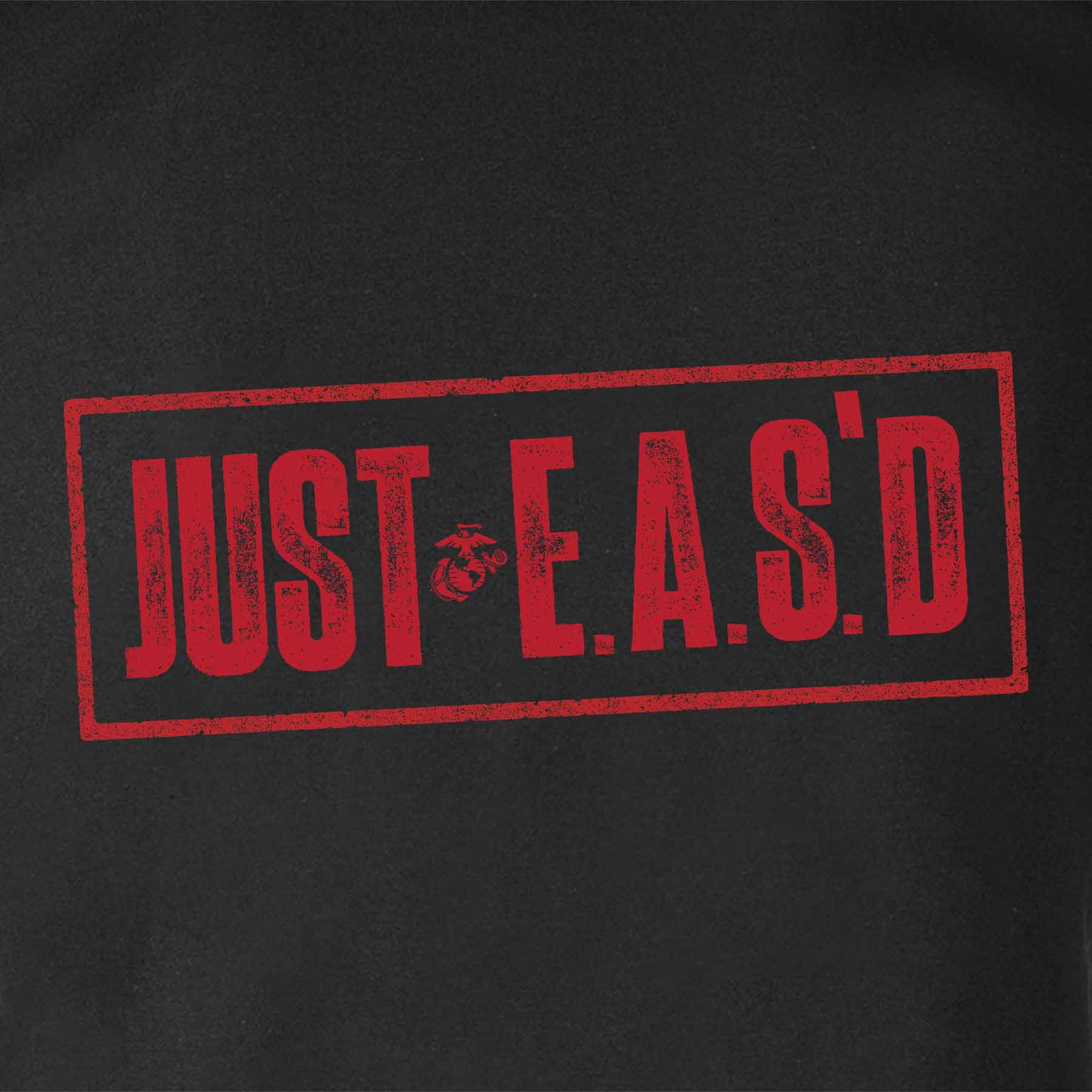 USMC Just E.A.S.'D T-shirt - Image 8